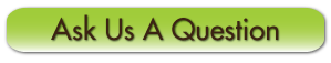 Ask Us a Question