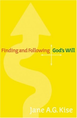 Finding and Following God’s Will