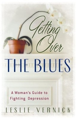 Getting Over the Blues: A Woman’s Guide to Fighting Depression