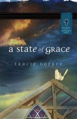 A State of Grace (Mystery and the Minister’s Wife Series #2)