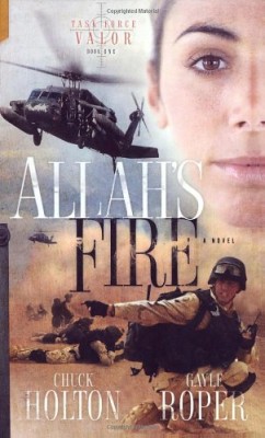 Allah’s Fire (Task Force Valor Series #1)
