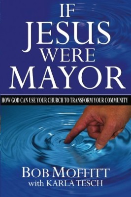 If Jesus Were Mayor