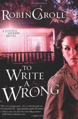 To Write a Wrong (Justice Seekers, No. 2)