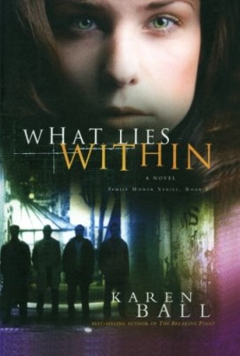 What Lies Within (Family Honor Series #3)