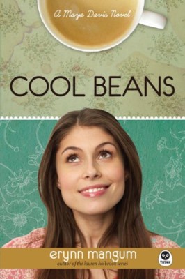 Cool Beans: A Maya Davis Novel (Maya Davis Series)