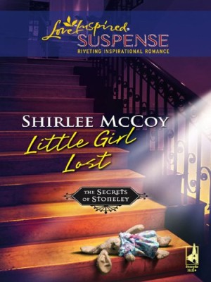 Little Girl Lost (The Secrets of Stoneley)