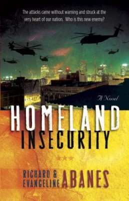 Homeland Insecurity: A Novel