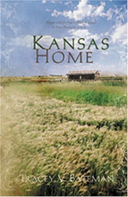 Kansas Home: Darling Cassidy/Tarah’s Lessons/Laney’s Kiss/Emily’s Place (Heartsong Novella Collection)