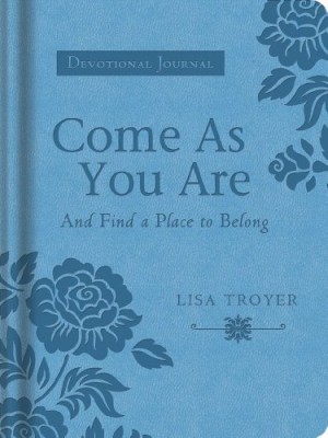 COME AS YOU ARE (AND FIND A PLACE TO BELONG) (Circle of Friends)