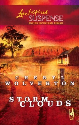 Storm Clouds (Everyday Heroes, Book 3) (Steeple Hill Love Inspired Suspense #7)