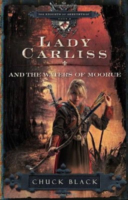Lady Carliss and the Waters of Moorue (The Knights of Arrethtrae)