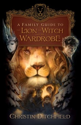 A Family Guide to The Lion, the Witch and the Wardrobe