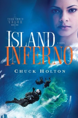 Island Inferno (Task Force Valor Series #2)