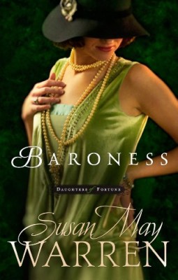 Baroness (Daughters of Fortune) (Daughters of Fortune (Summerside Press))