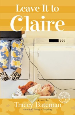 Leave It to Claire (Claire Everett Series, No. 1)