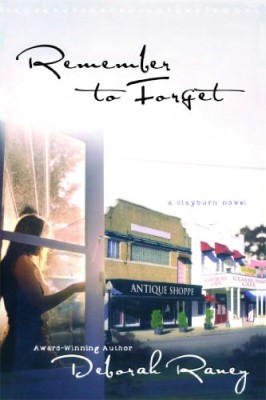 Remember to Forget (Clayburn Novels Series #1)