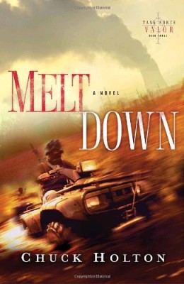 Meltdown (Task Force Valor Series #3)