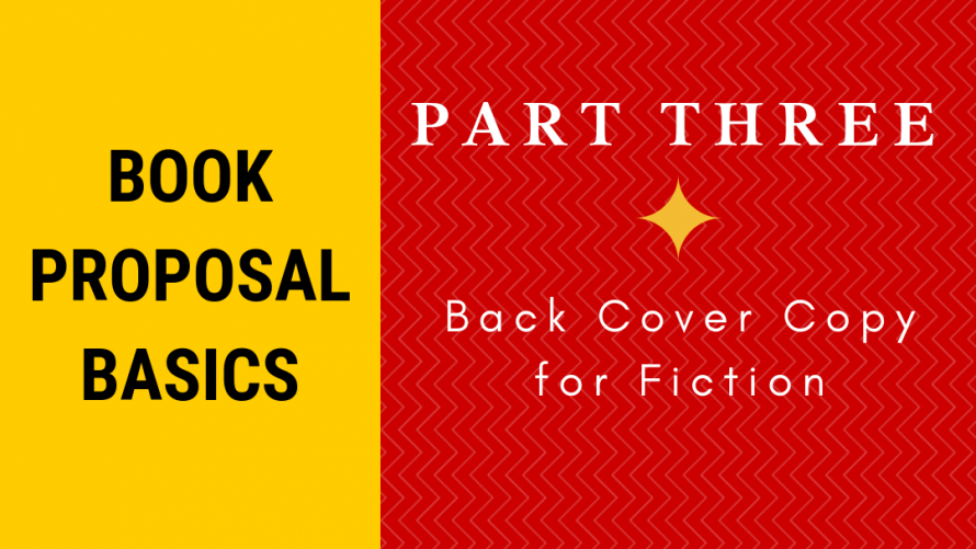 Book Proposal Basics - Back-Cover Copy for Fiction